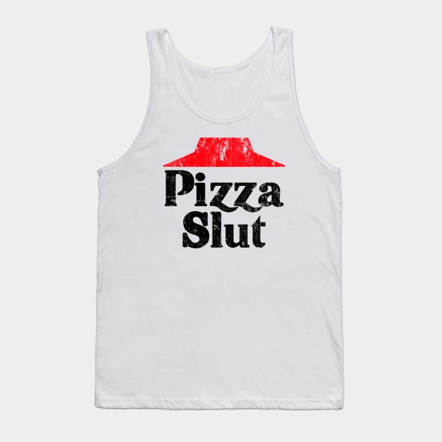 Pizza Slut Tank Top by theboonation8267